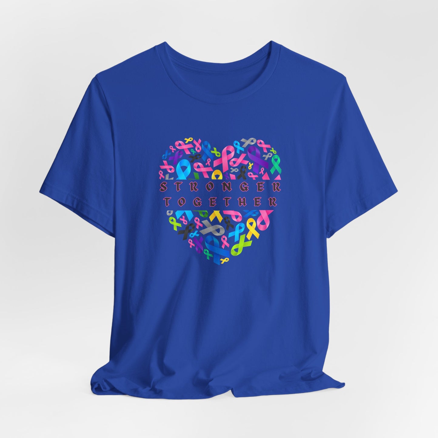 Stronger Together Shirt - Fight Against Cancer