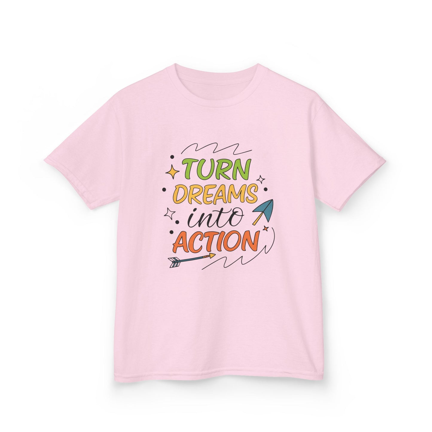 Turn Dreams into Action