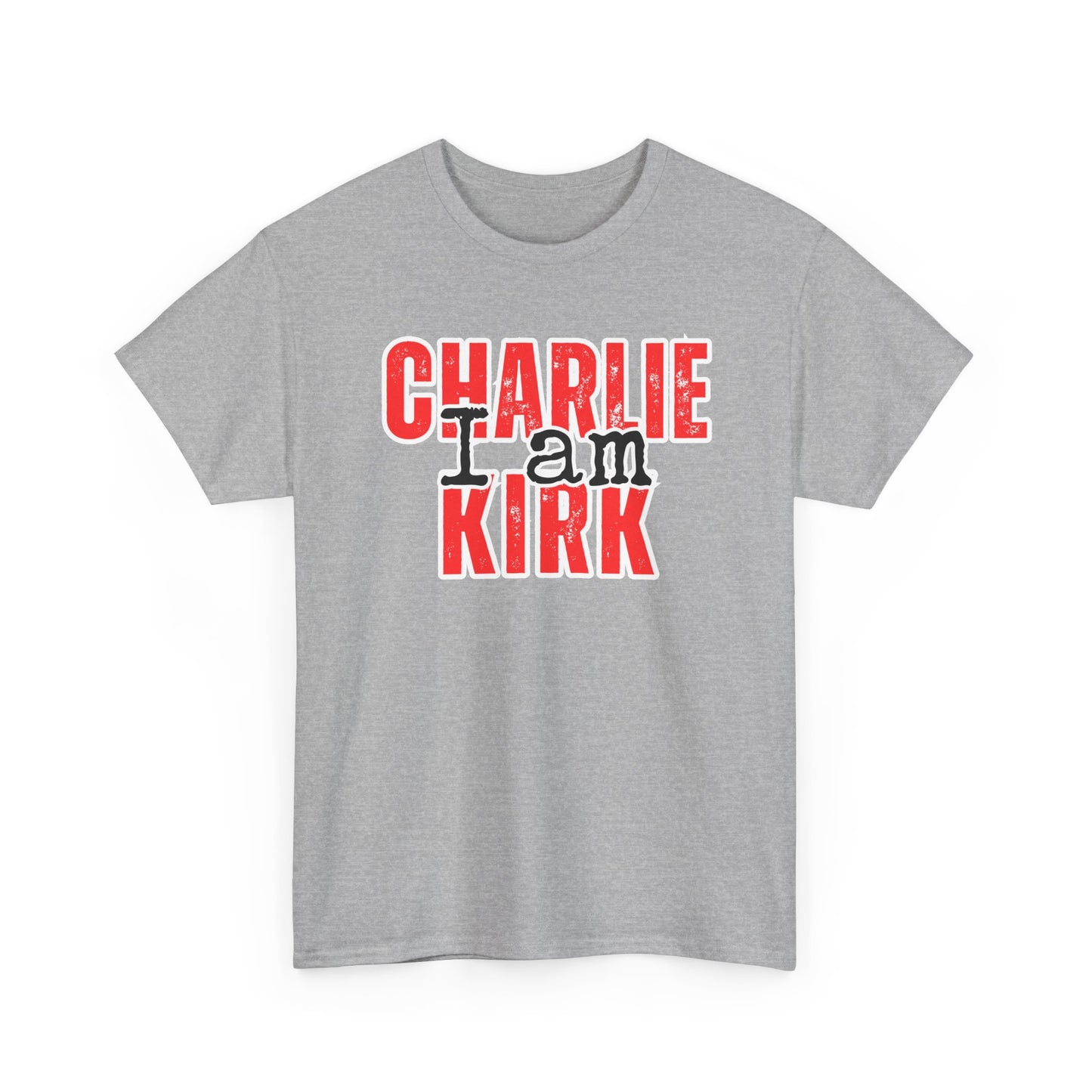 I AM CHARLIE KIRK