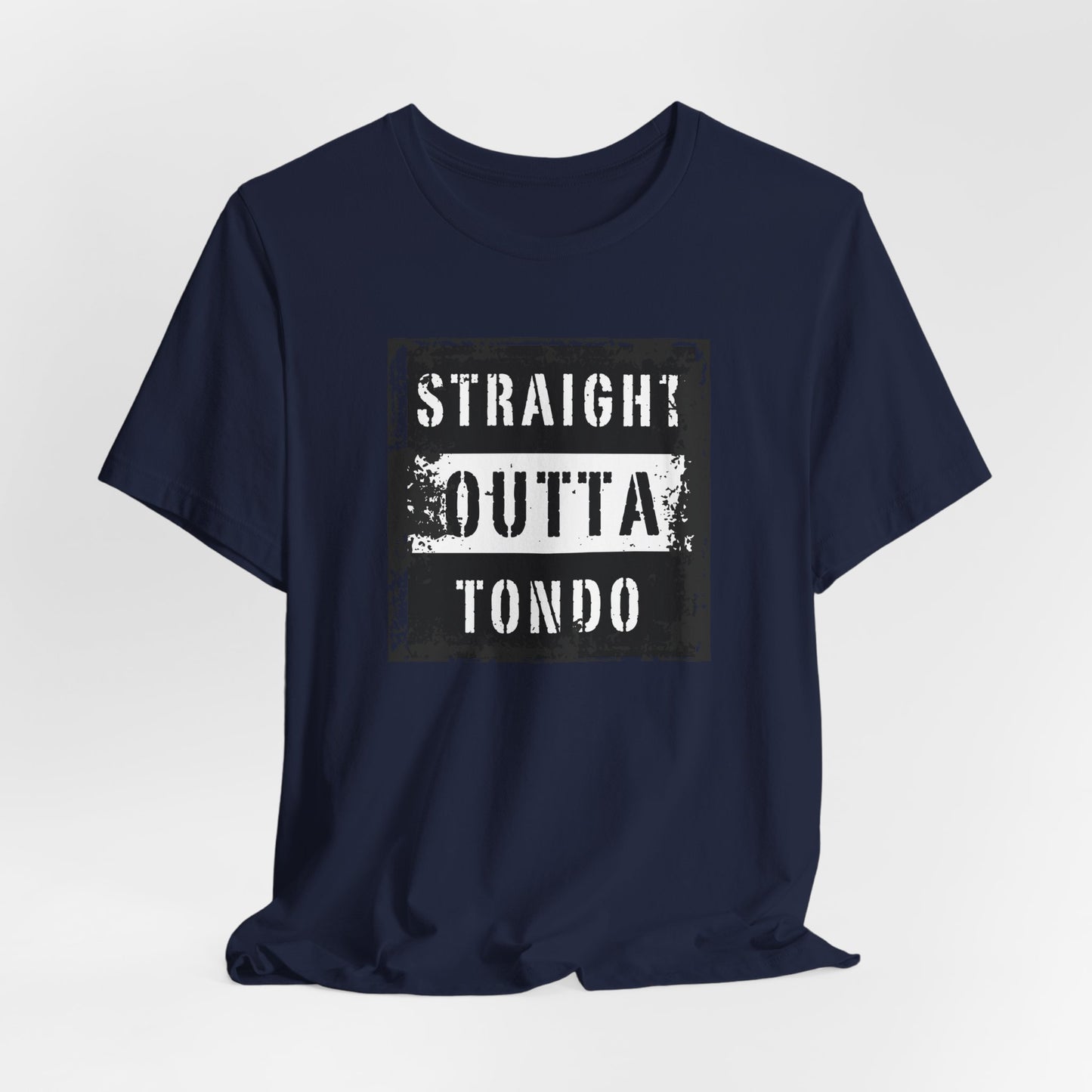 STRAIGHT OUTTA TONDO