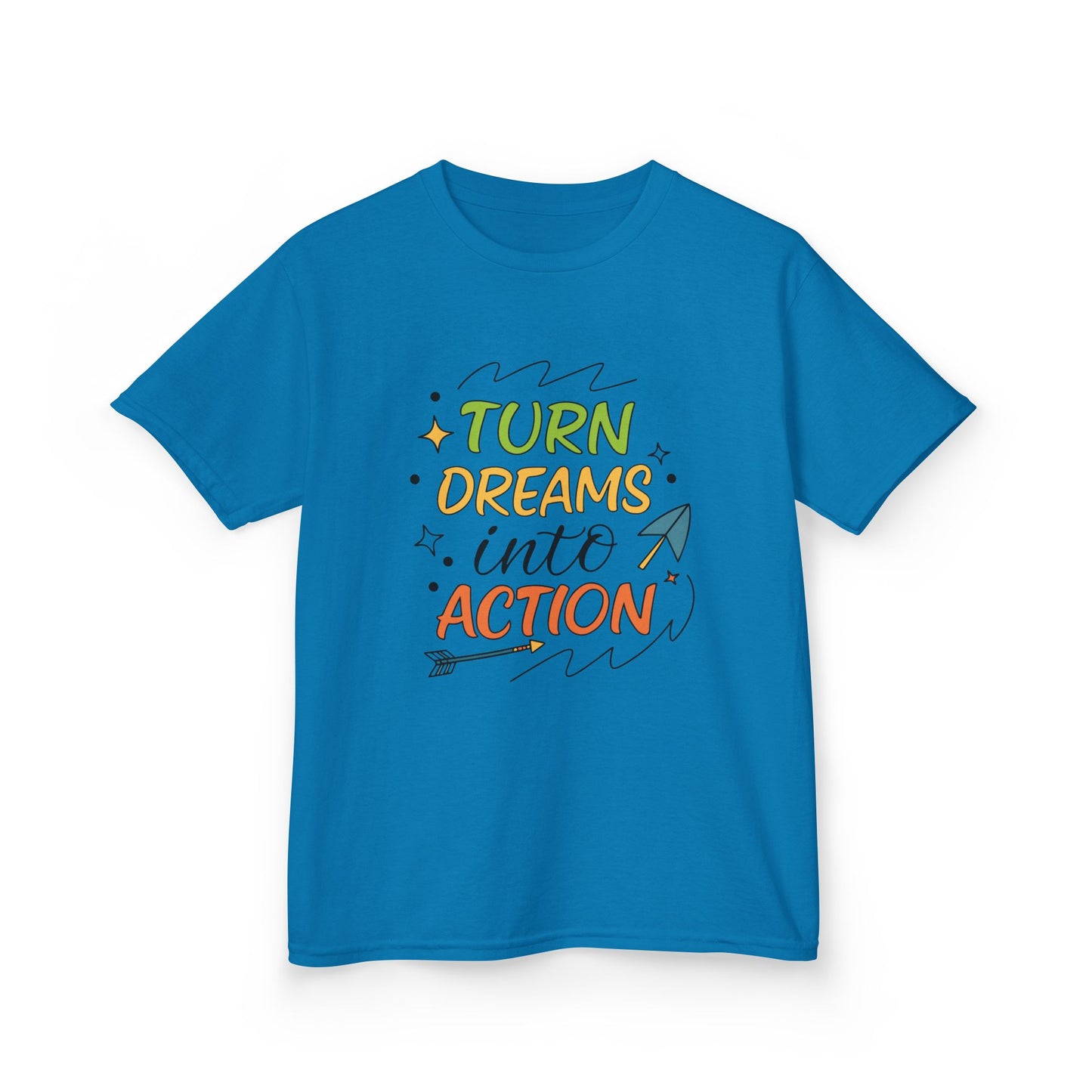 Turn Dreams into Action