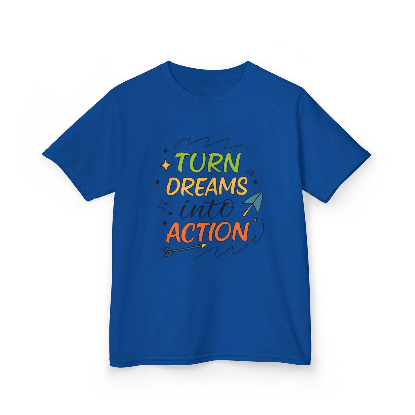 Turn Dreams into Action