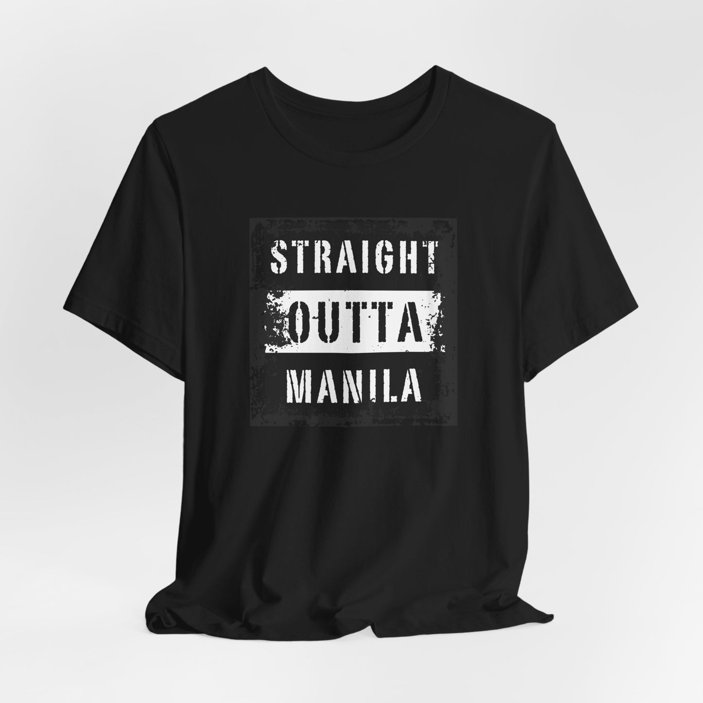 STRAIGHT OUTTA MANILA
