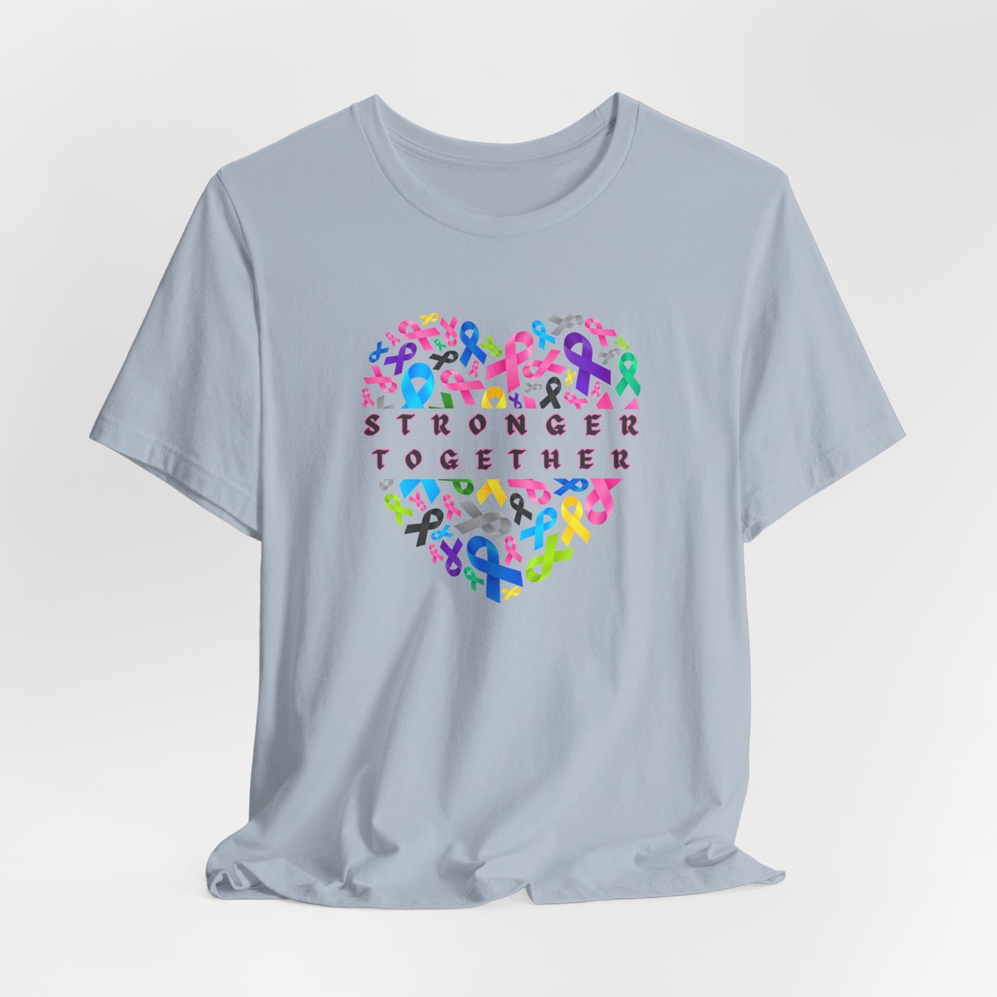 Stronger Together Shirt - Fight Against Cancer