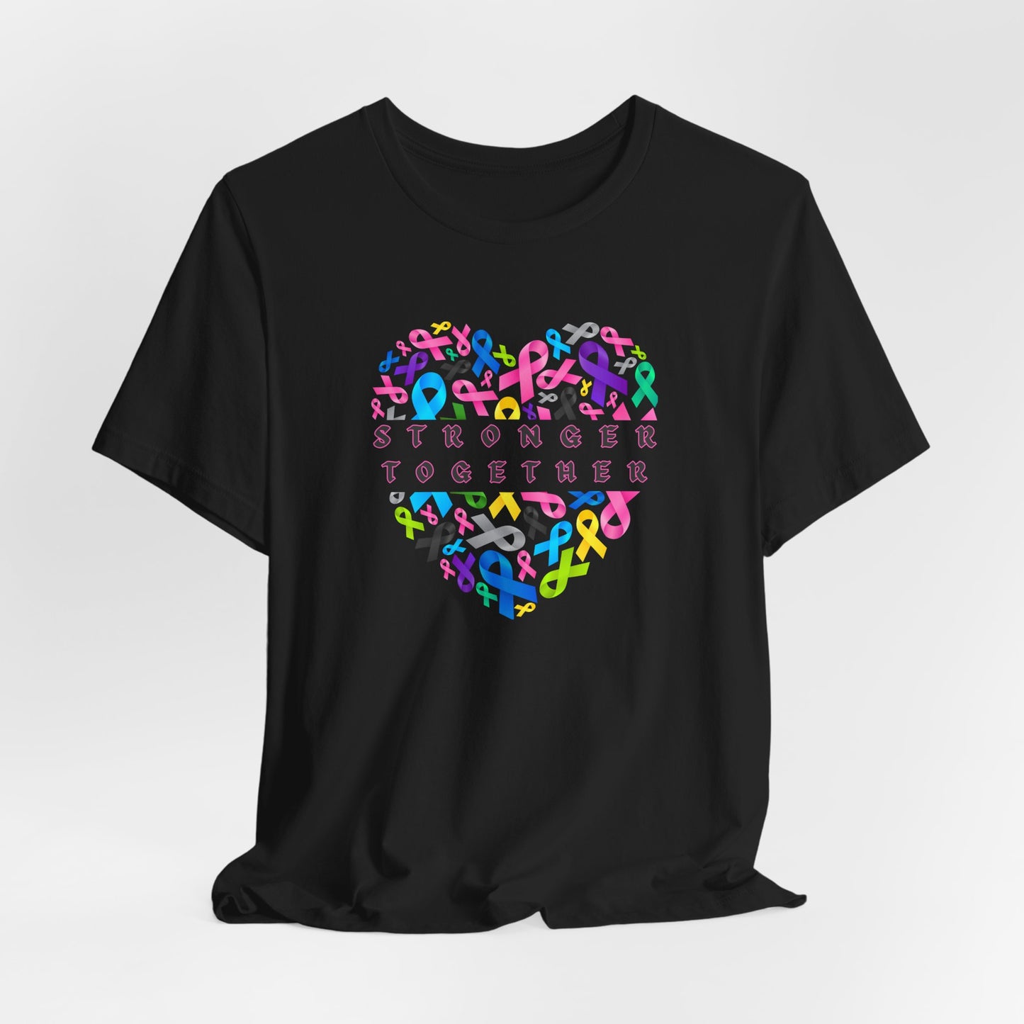 Stronger Together Shirt - Fight Against Cancer