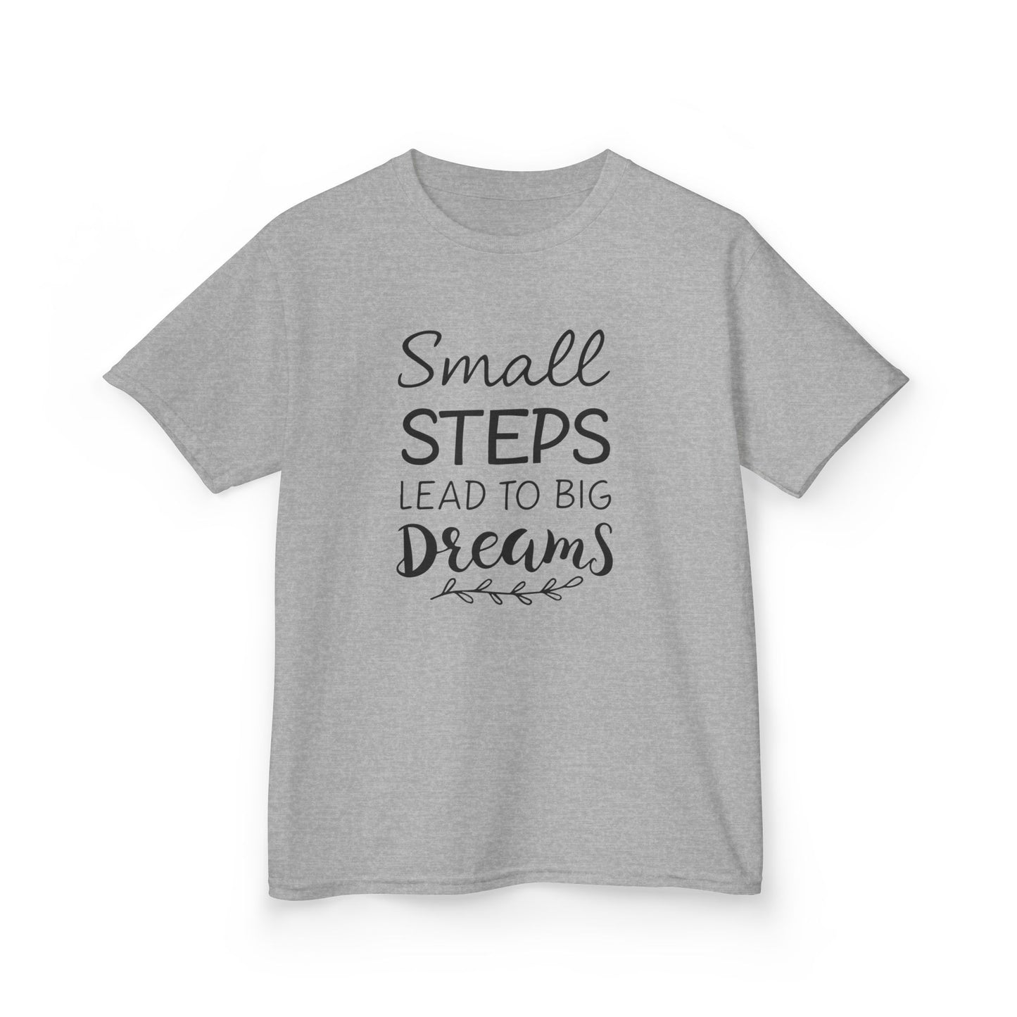 Small Steps Lead to Big Dreams