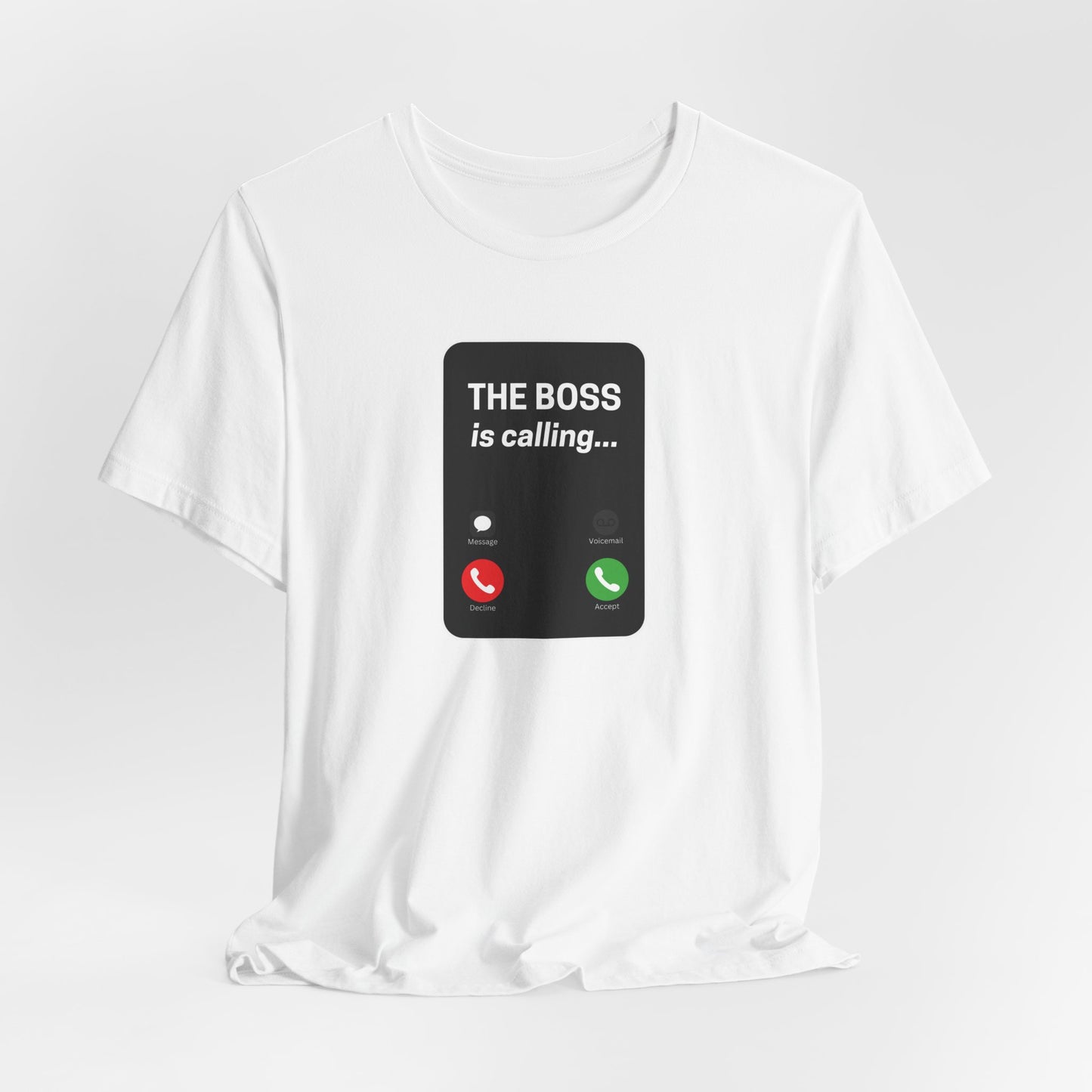 The Boss Is Calling