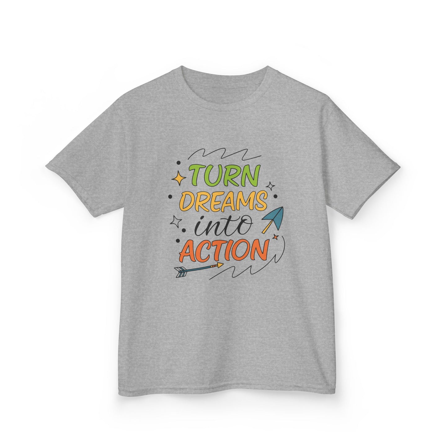 Turn Dreams into Action