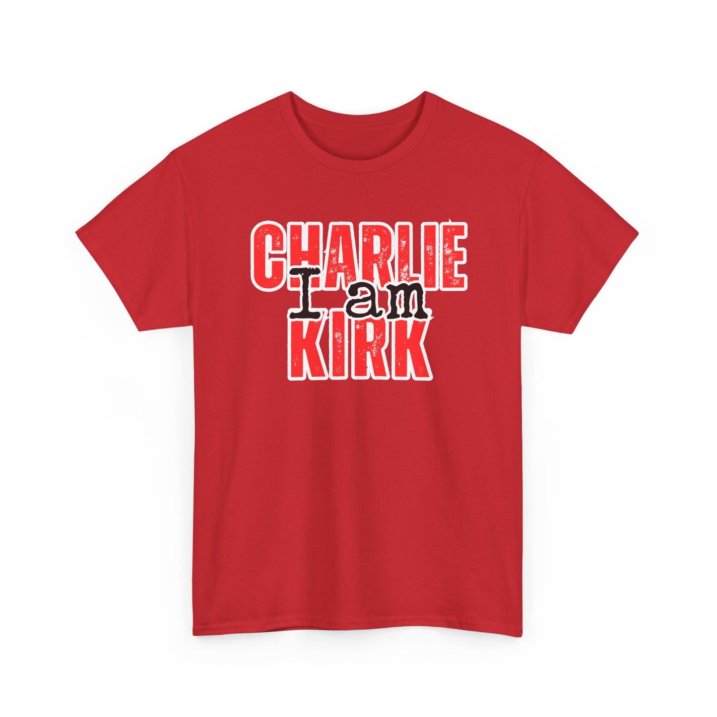 I AM CHARLIE KIRK