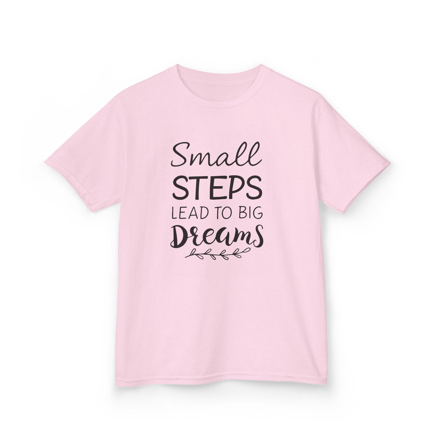 Small Steps Lead to Big Dreams