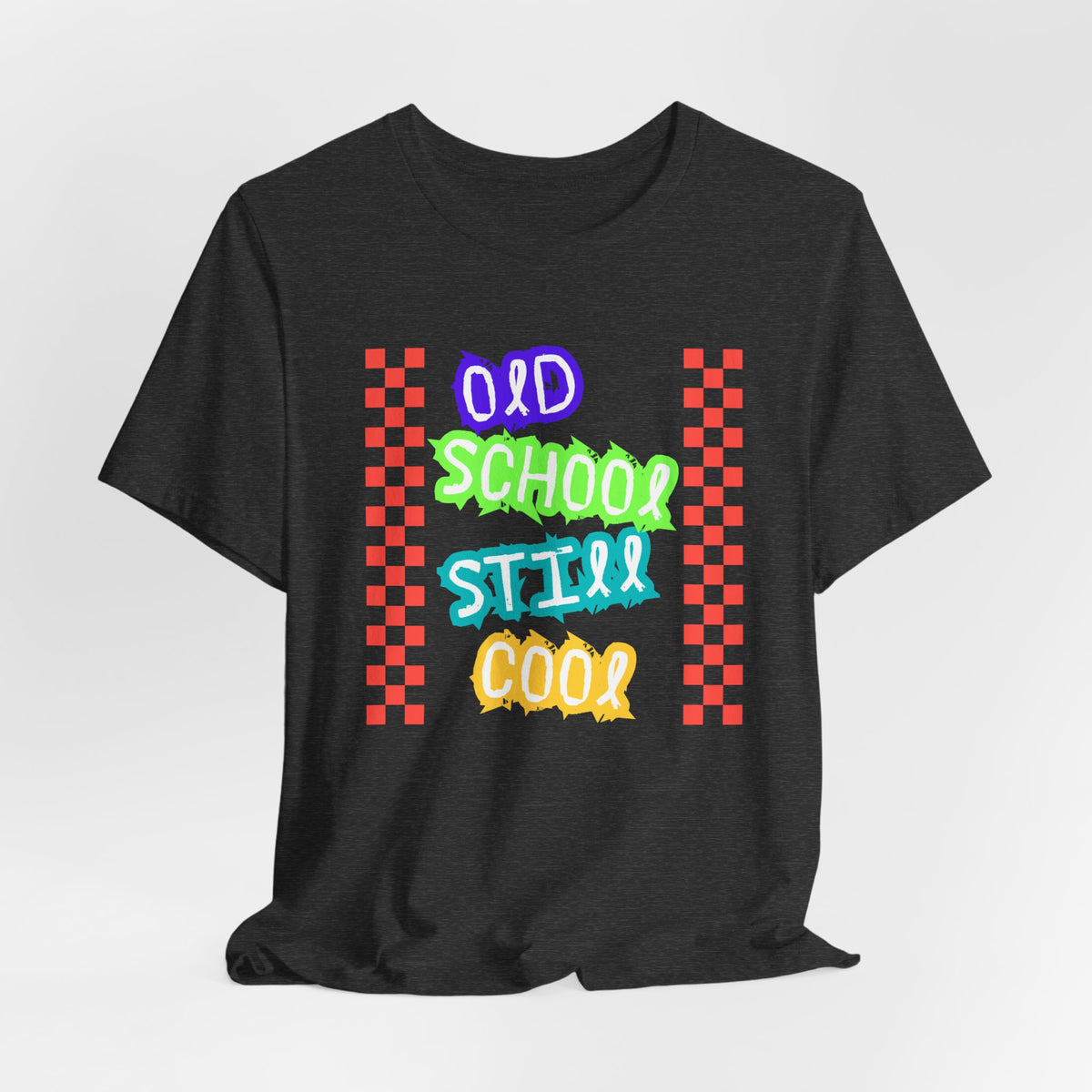 Old School Still Cool Graphic Tee — Retro Checkerboard Nostalgic T-Shirt
