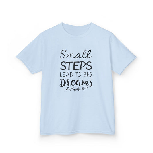 Small Steps Lead to Big Dreams