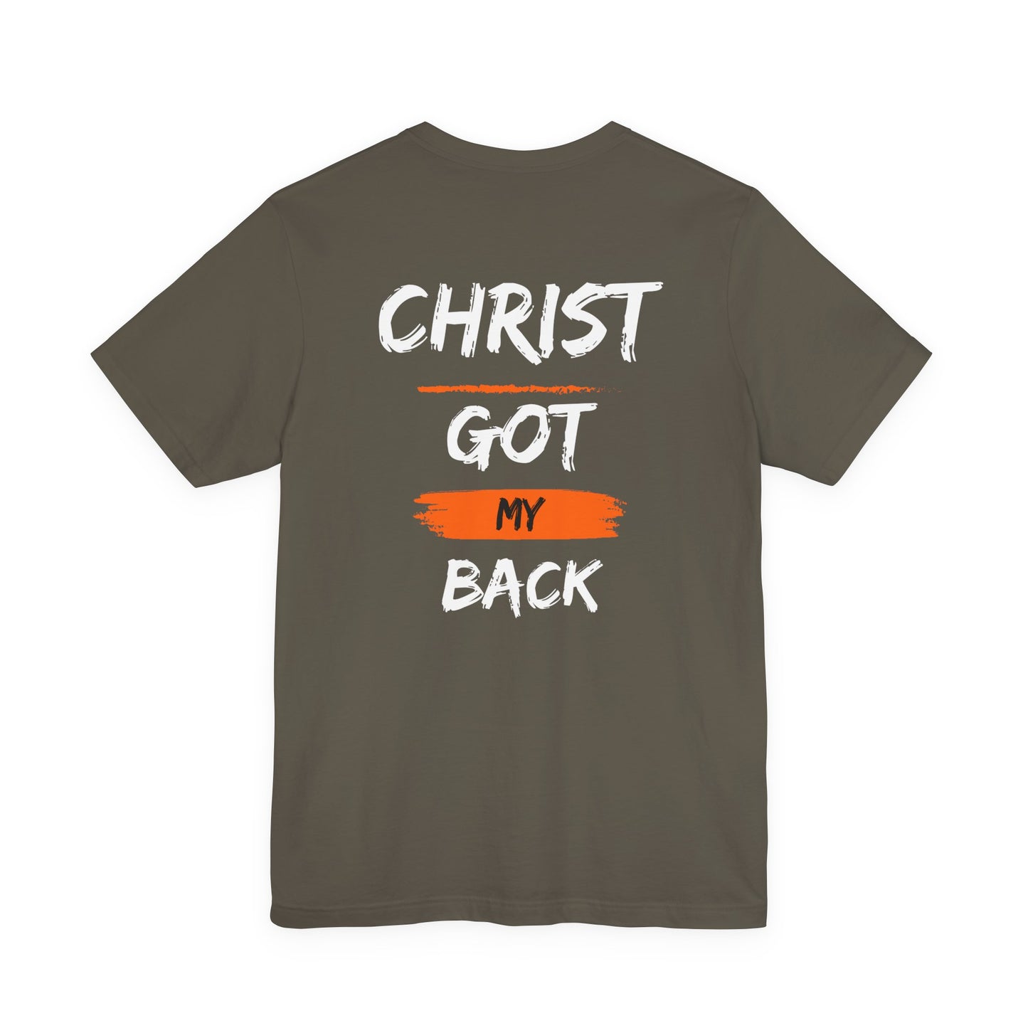 Christ Got My Back T-Shirt