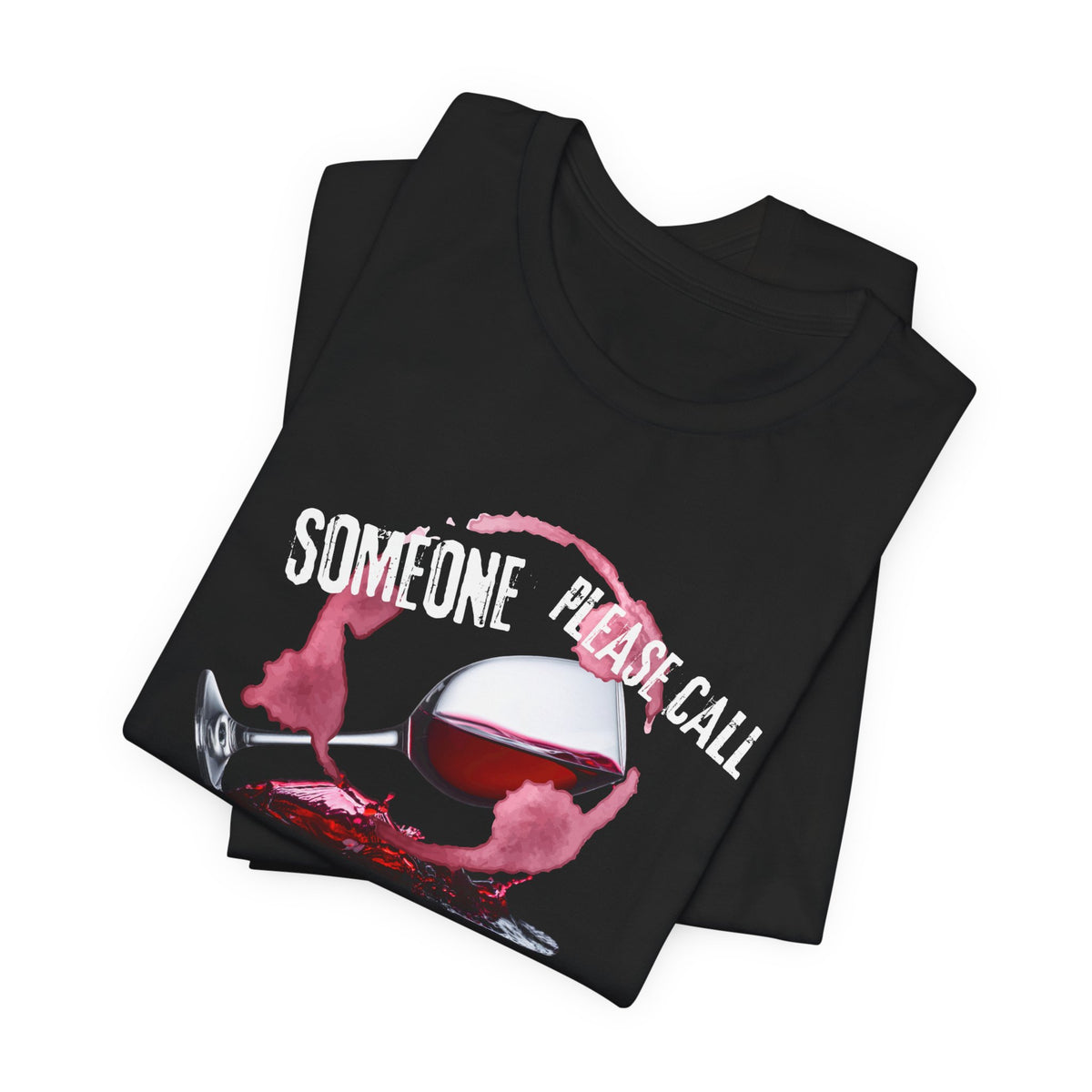 Someone Please Call Nine Wine Wine