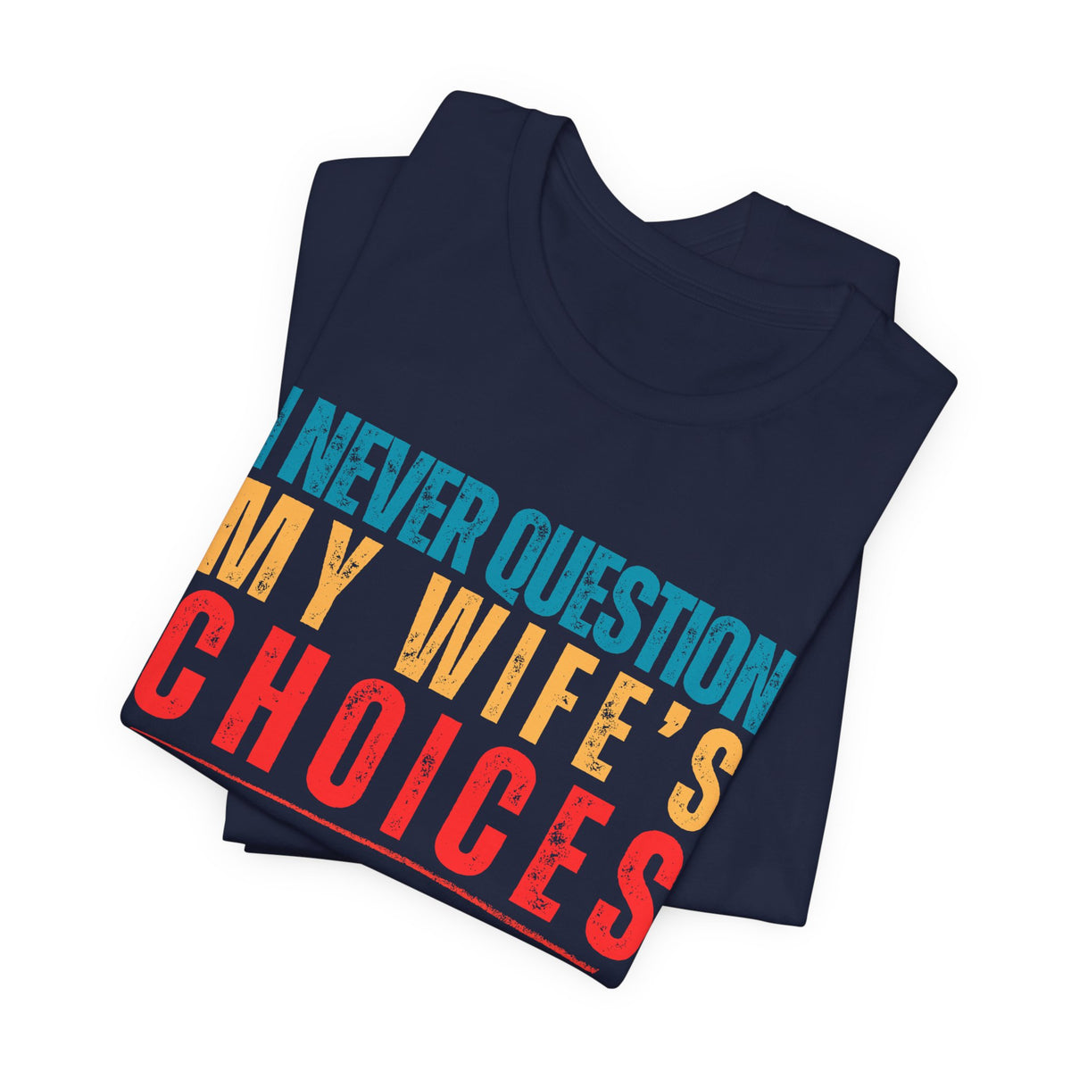 Never Question