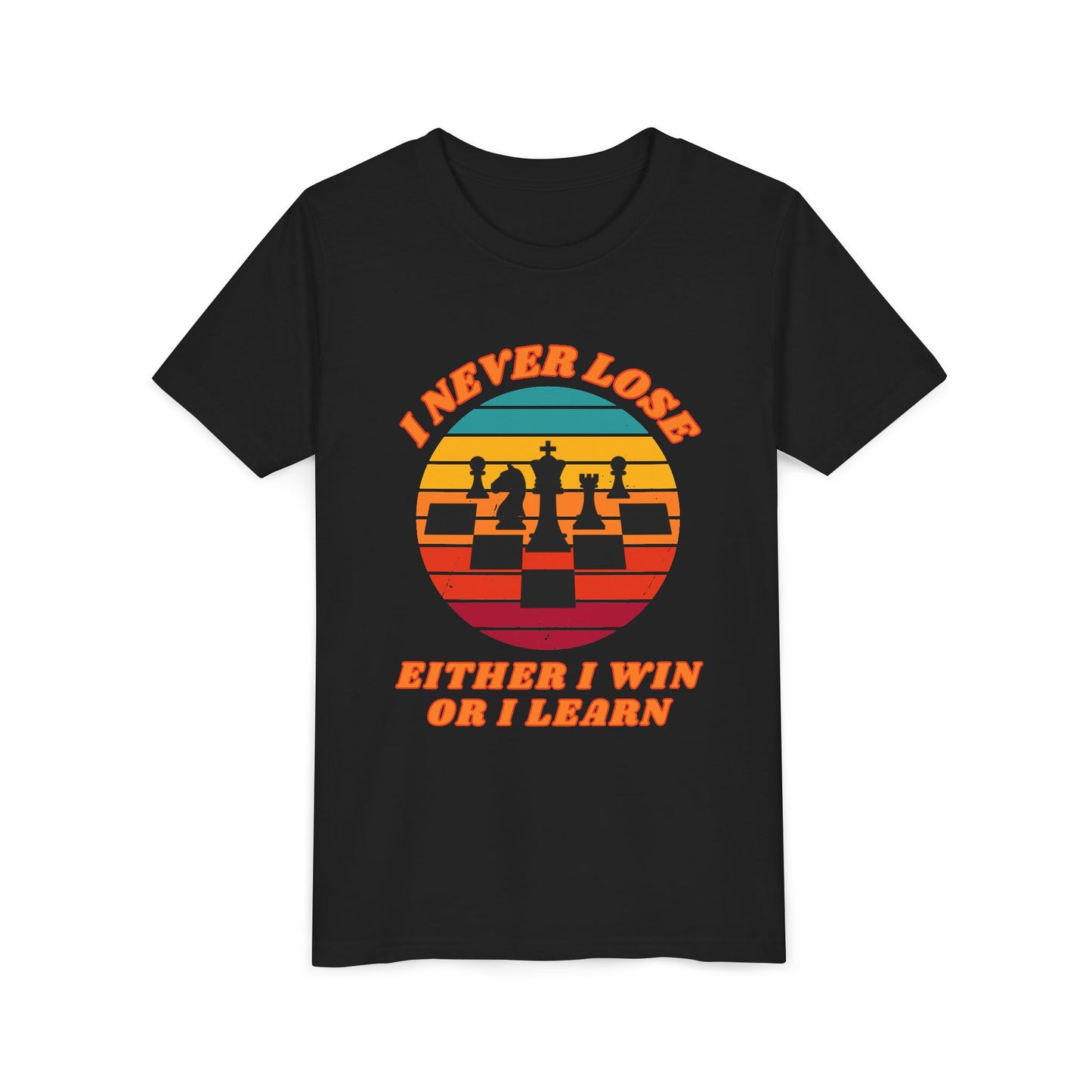 I Never Lose, Either I Win or I Learn