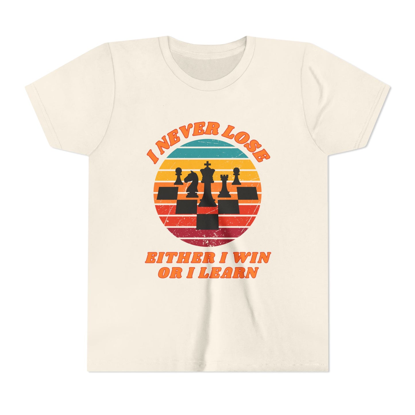 I Never Lose , Either I Win or I Learn - Chess Tee