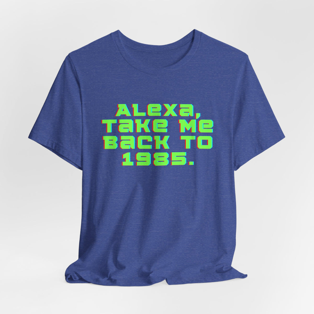 Alexa, Take Me Back to 1985 Vintage Style T‑Shirt