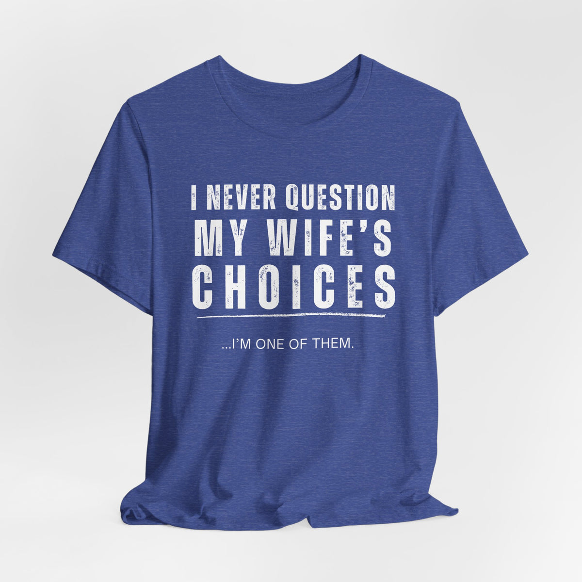 Never Question