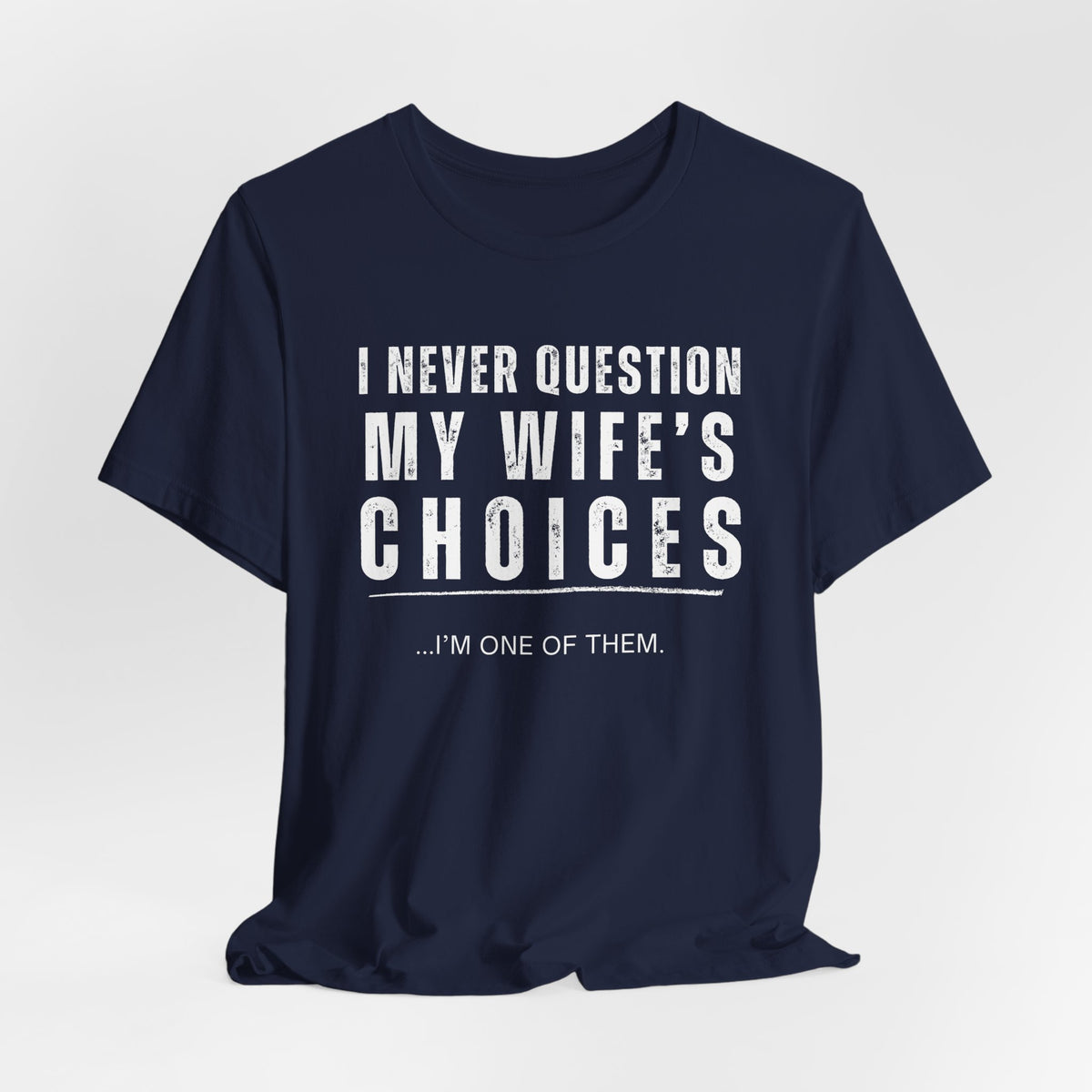 Never Question