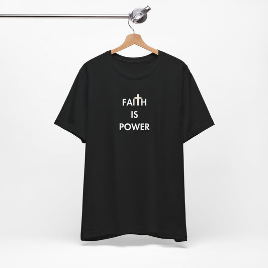 FAITH IS POWER