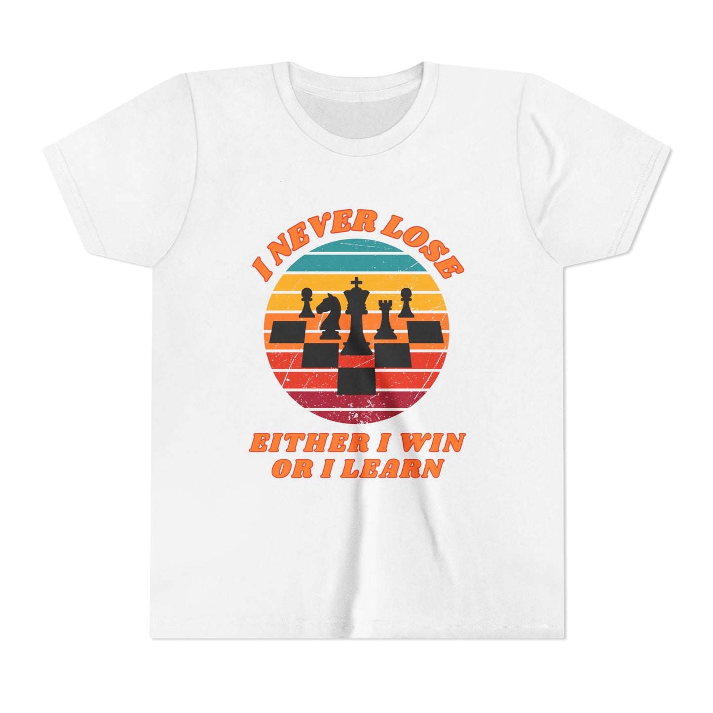 I Never Lose , Either I Win or I Learn - Chess Tee